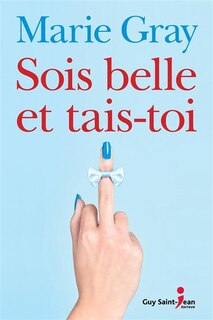 Front cover_SOIS BELLE ET TAIS-TOI