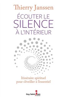 Ecouter Le Silence À L'intérieur