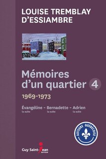 Front cover_Mémoires d'un quartier 4, 1969-1973