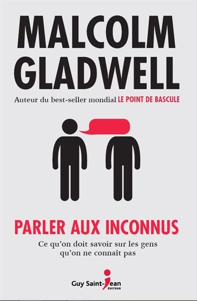 Couverture_Parler aux inconnus : ce qu'on doit savoir sur les gens qu'on ne connait pas