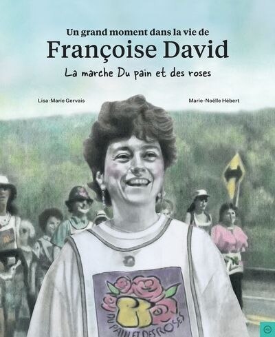 Couverture_Un grand moment dans la vie de Françoise David