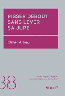 Couverture_Pisser debout sans lever sa jupe