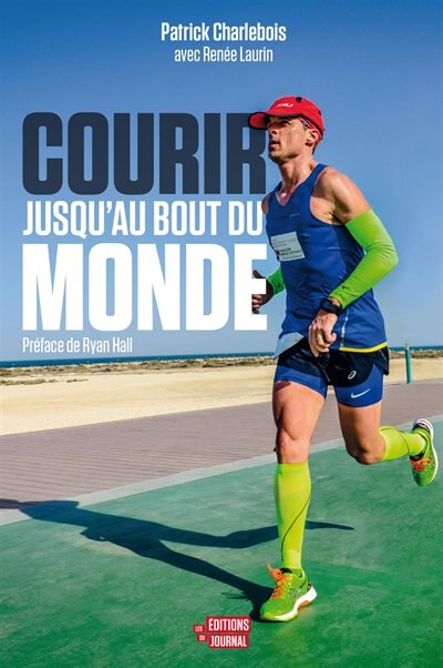 Front cover_Courir Jusqu'au Bout Du Monde