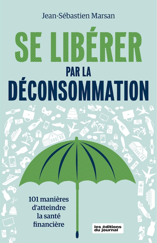 Couverture_Se libérer par la déconsommation