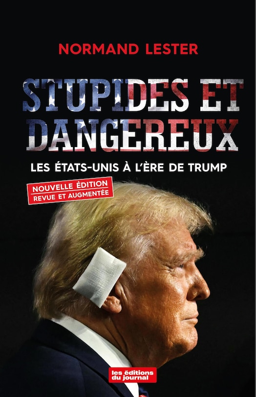 Couverture_STUPIDES ET DANGEREUX NOUVELLE ÉDITION
