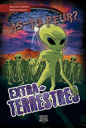 As-tu peur tome 5 Les extraterrestres