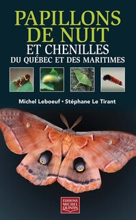 Front cover_PAPILLONS DE NUIT ET CHENILLES DU QUÉBEC ET DES MARITIMES