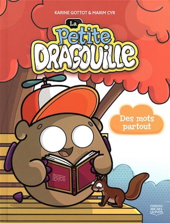 La Petite Dragouille Tome 1 Des Mots Partout