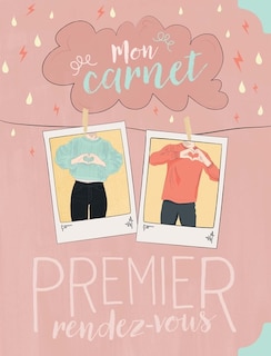 Couverture_Mon carnet Premier rendez-vous