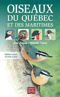 Couverture_Oiseaux du Québec et des Maritimes : Guide d’identification illustré