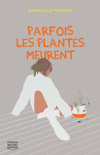 Front cover_Parfois les plantes meurent
