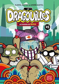 Front cover_Les dragouilles 25 : Les rouges de Séoul