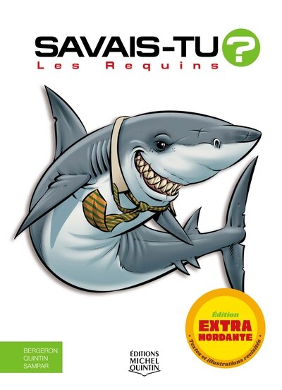 Couverture_Savais-tu? 36 : Les Requins - En couleurs N.E.