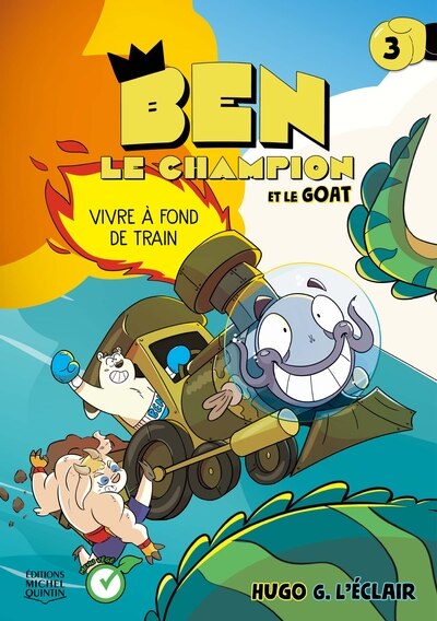 Couverture_Ben le champion 03 : &Agrave; fond de train