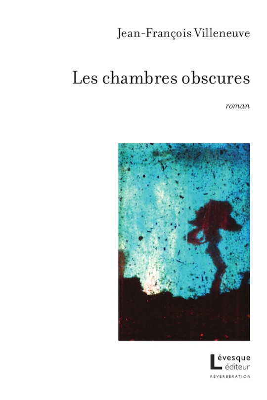 Front cover_Les chambres obscures