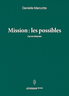 Front cover_Mission : les possibles