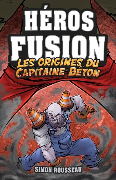 Front cover_Les origines du Capitaine Béton