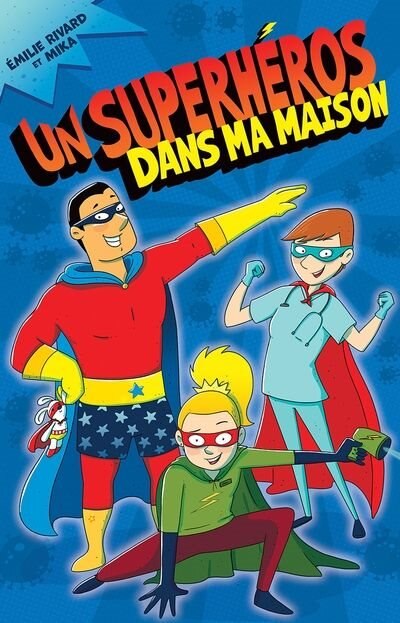 Couverture_Un superhéros dans ma maison!