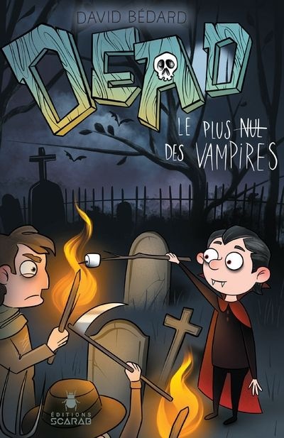 Front cover_Dead - Le plus nul des vampires