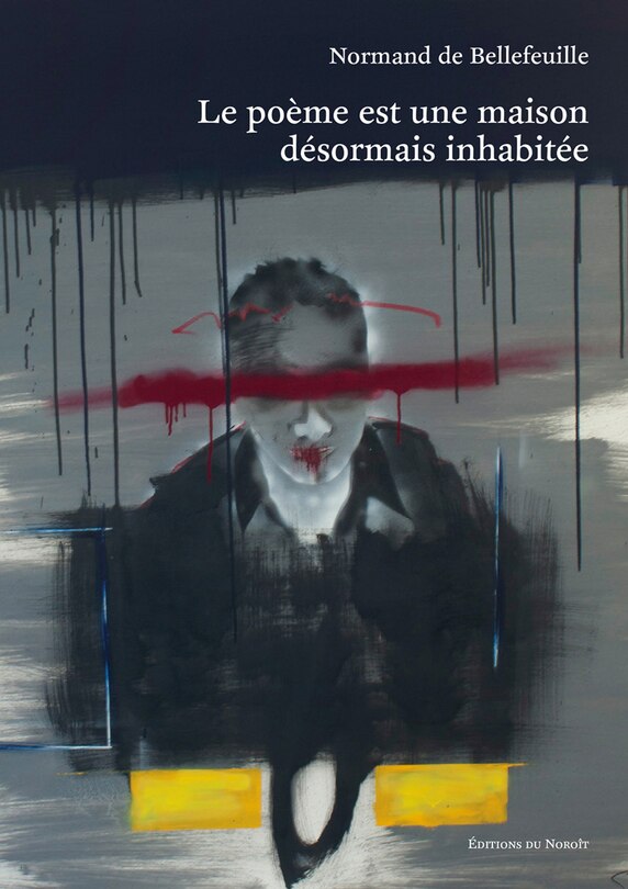 Front cover_Le poème est une maison désormais inhabitée