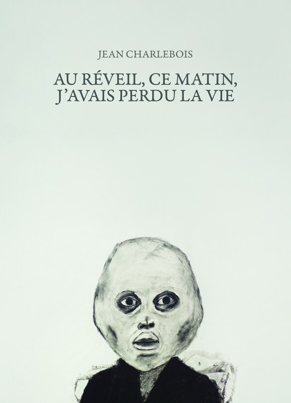 Couverture_Au réveil, ce matin, j'avais perdu la vie