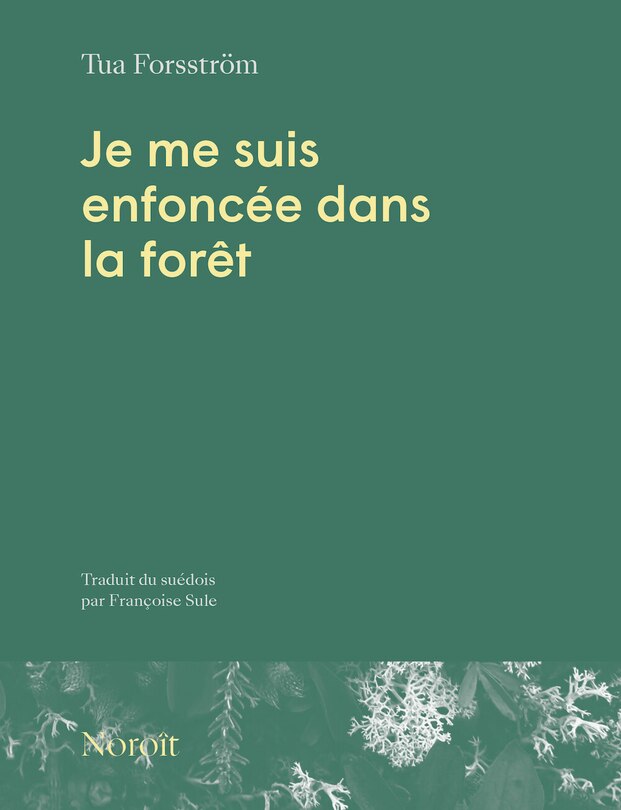 Couverture_Je me suis enfoncée dans la forêt