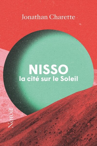 Couverture_Nisso, la cité sur le Soleil