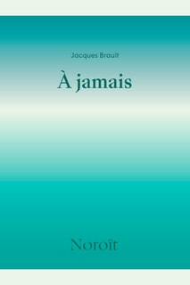 À jamais