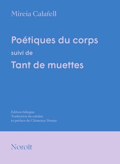 Front cover_Po&eacute;tiques du corps, suivi de Tant de muettes