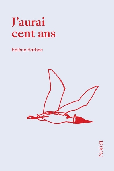 Front cover_J'aurai cent ans