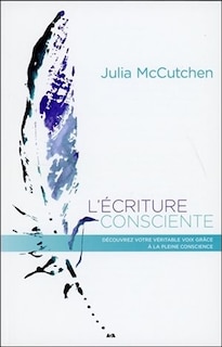 Front cover_ECRITURE CONSCIENTE (L')