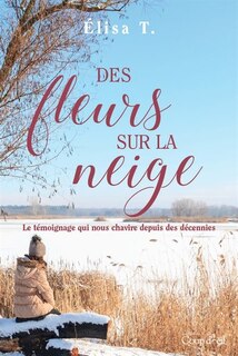 Front cover_Des Fleurs Sur La Neige