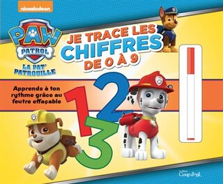 Couverture_La Pat'Patrouille. Je trace les chiffres de 0 à 9