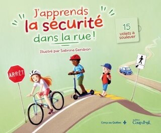 J'apprends la sécurité dans la rue