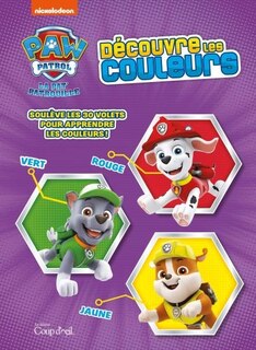 Couverture_Soulève les volets Pat' Patrouille - Découvre les couleurs