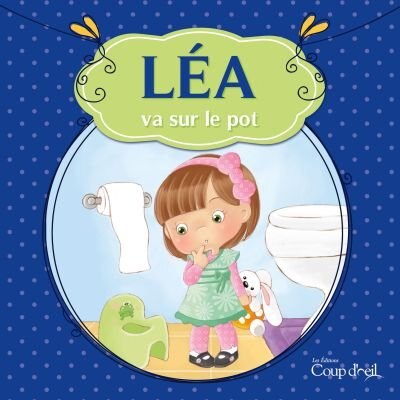 Couverture_L&eacute;a va sur le pot
