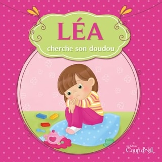 Couverture_L&eacute;a cherche son doudou