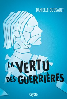Couverture_La vertu des guerrières