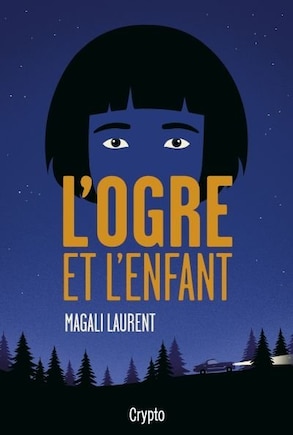 L' ogre et l'enfant