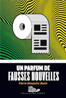 Front cover_Un parfum de fausses nouvelles