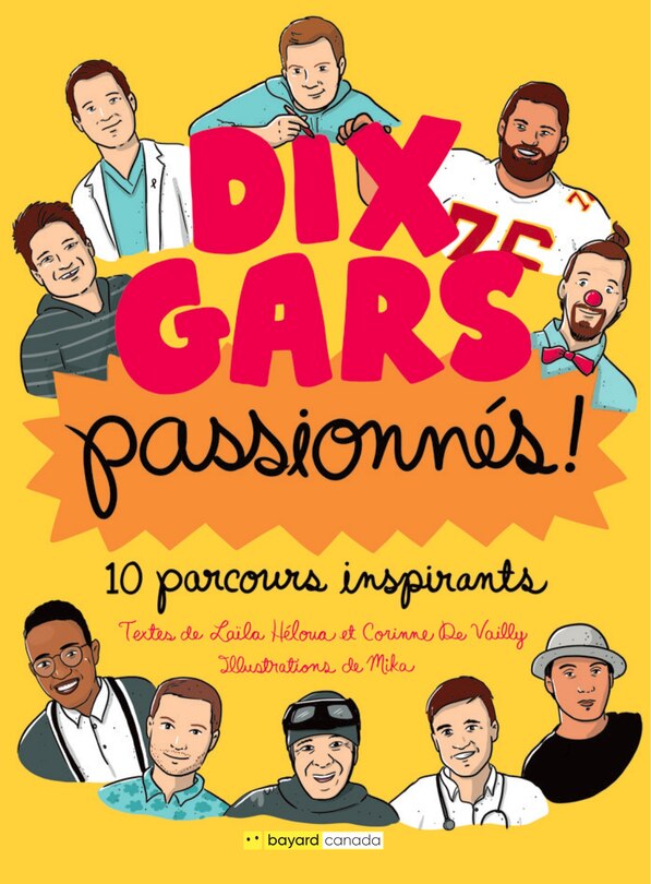 Couverture_Dix gars passionnés : 10 parcours inspirants