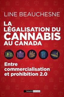 Front cover_La légalisation du cannabis au Canada