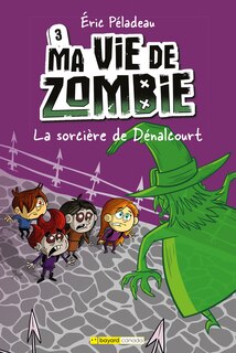 Front cover_La sorcière de Dénalcourt