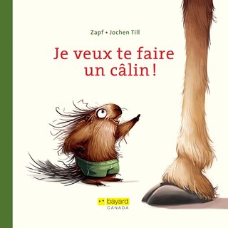 Front cover_Je veux te faire un câlin!