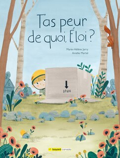 Couverture_T'as peur de quoi, Éloi ?