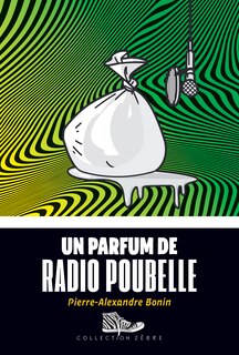 Couverture_Un parfum de radio poubelle