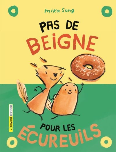 Front cover_Pas de beigne pour les écureuils