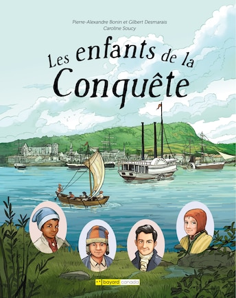 Les enfants de la Conquête