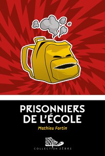 Front cover_PRISONNIERS DE L'ÉCOLE