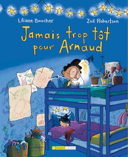 Front cover_JAMAIS TROP TÔT POUR ARNAUD